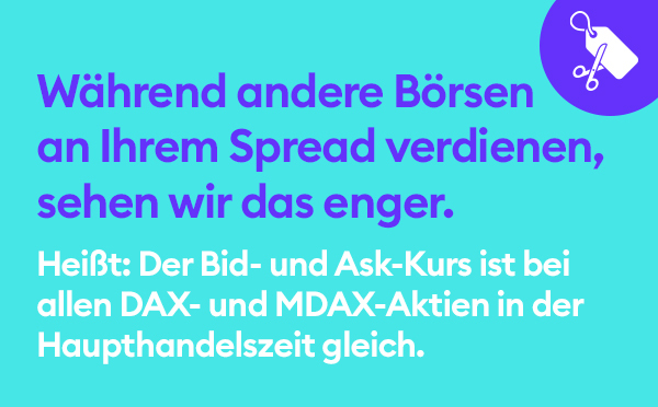 DAX und MDAX Aktien in der Haupthandelszeit spreadlos handeln